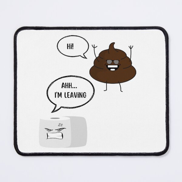 Item preview, Toilet paper and Popo cartoon| Hello! - Ahh...I'm leaving. designed and sold by brynatshop.