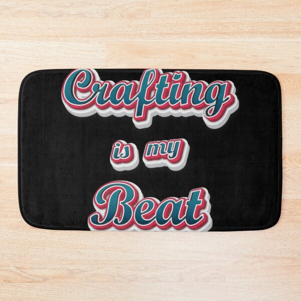 Item preview, Crafting Is My Beat designed and sold by Custom365.