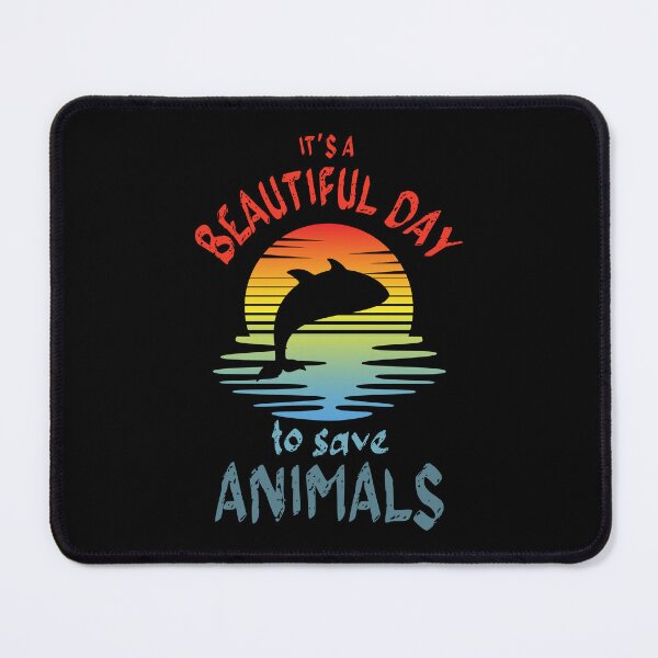 Item preview, It's A Beautiful Day To Save Animals designed and sold by 4TeeToo.