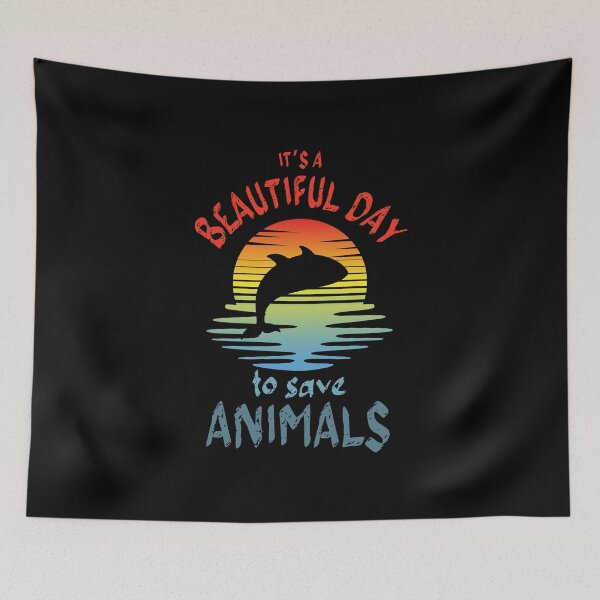 Item preview, It's A Beautiful Day To Save Animals designed and sold by 4TeeToo.