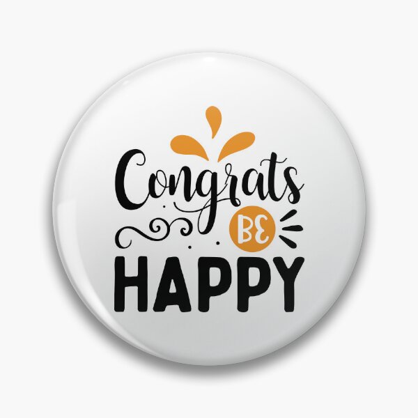 Item preview, Design Congrats be Happy designed and sold by P2Genies.