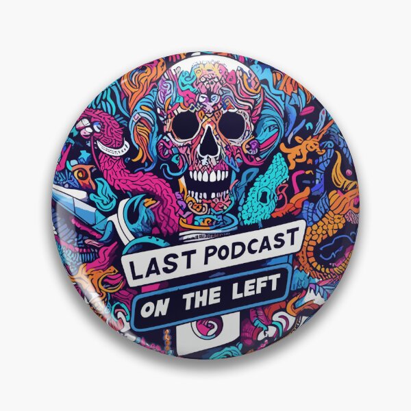 Item preview, LAST PODCAST ON THE LEFT - Shirt, Tee, Hoodie, Mug, Hat, Pin, Sticker, etc designed and sold by cloudhiker.