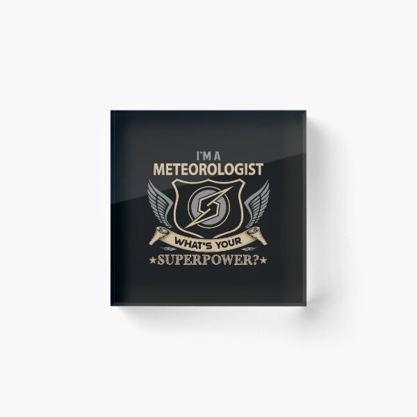 Item preview, Meteorologist - Superpower designed and sold by alphatinost.