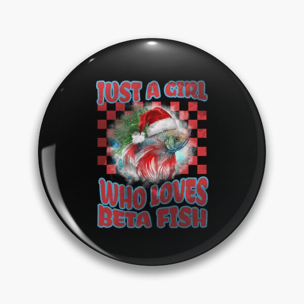 Item preview, JUST A GIRL WHO LOVES BETA FISH designed and sold by jbird1979.