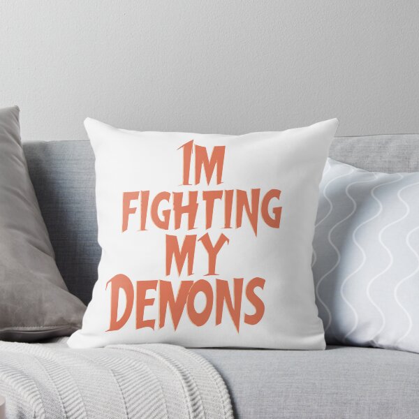 Item preview, I'm fighting my demons designed and sold by BRROOLY.