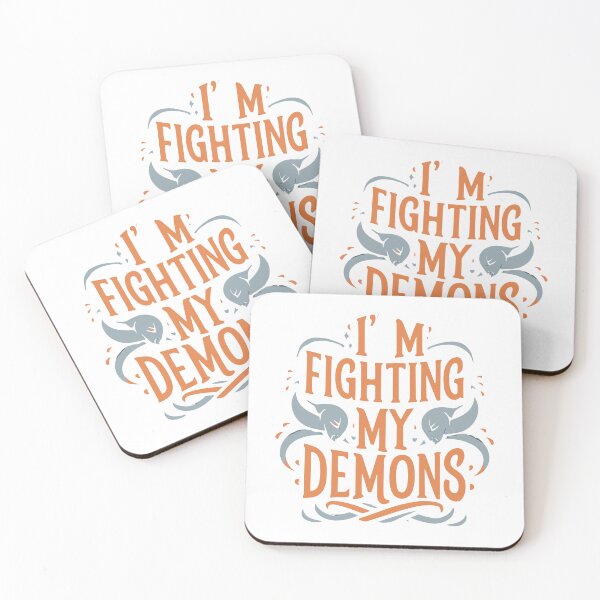 Item preview, I'm fighting my demons designed and sold by BRROOLY.
