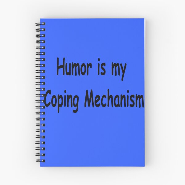 Item preview, Humor is my Coping Mechanism designed and sold by ChronicCrafty.