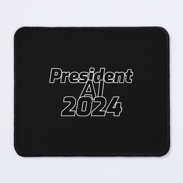 Item preview, President AI 2024 designed and sold by WovenVelocity.