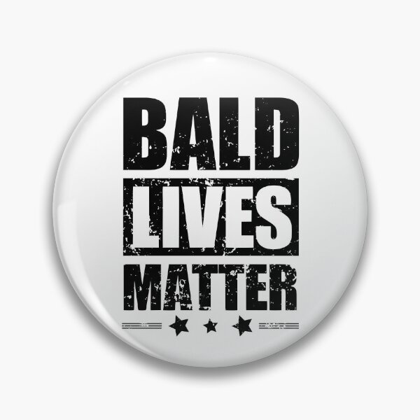 Item preview, Bald Man Funny Gift: Bald Lives Matter. designed and sold by artworkathome.