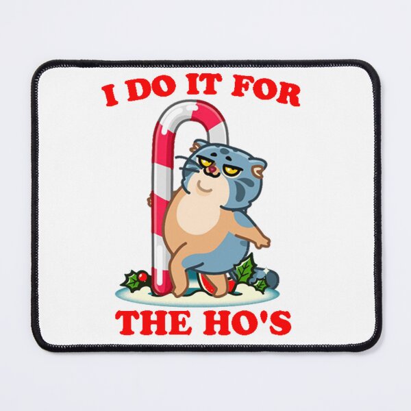 Item preview, Offensive Cat - i do it for the ho's designed and sold by erkinmaddison.