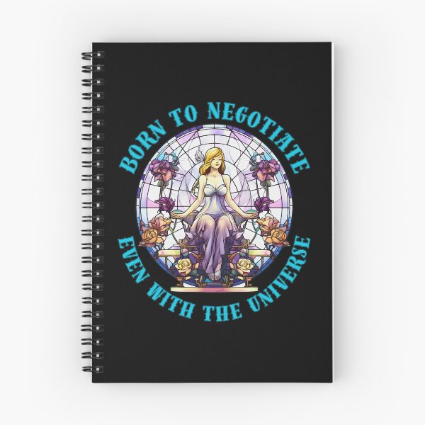 Item preview, Born To Negotiate, Even With The Universe. libra birthday designed and sold by ZodiacWonders.