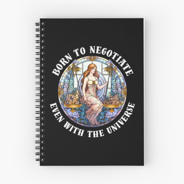 Item preview, Born To Negotiate, Even With The Universe. libra astrological sign designed and sold by ZodiacWonders.