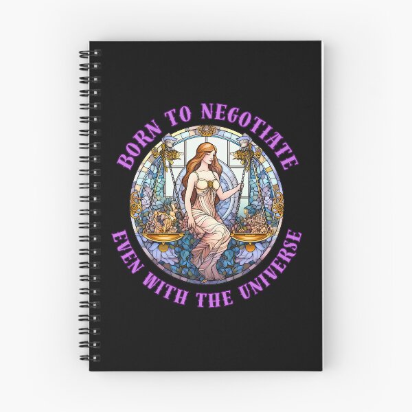 Item preview, Born To Negotiate, Even With The Universe. libra september designed and sold by ZodiacWonders.