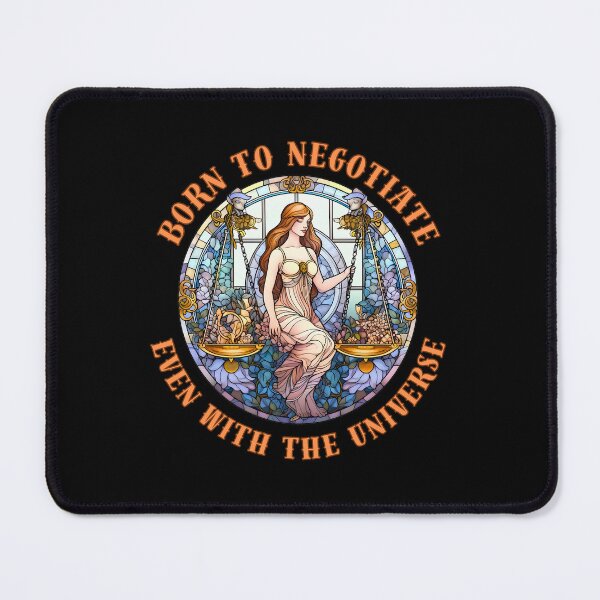 Item preview, Born To Negotiate, Even With The Universe. sun in libra designed and sold by ZodiacWonders.