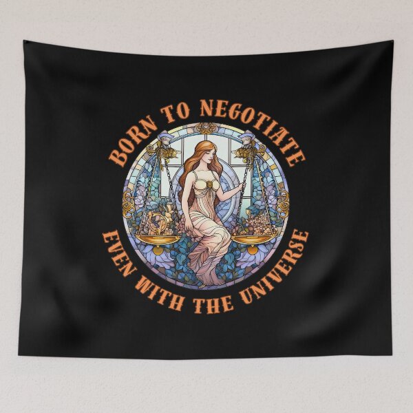Item preview, Born To Negotiate, Even With The Universe. sun in libra designed and sold by ZodiacWonders.