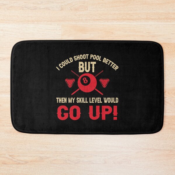 Item preview, I Could Shoot Better Billiards Pool Players 8 ball  designed and sold by sols.