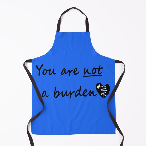 Item preview, You are NOT a burden designed and sold by ChronicCrafty.