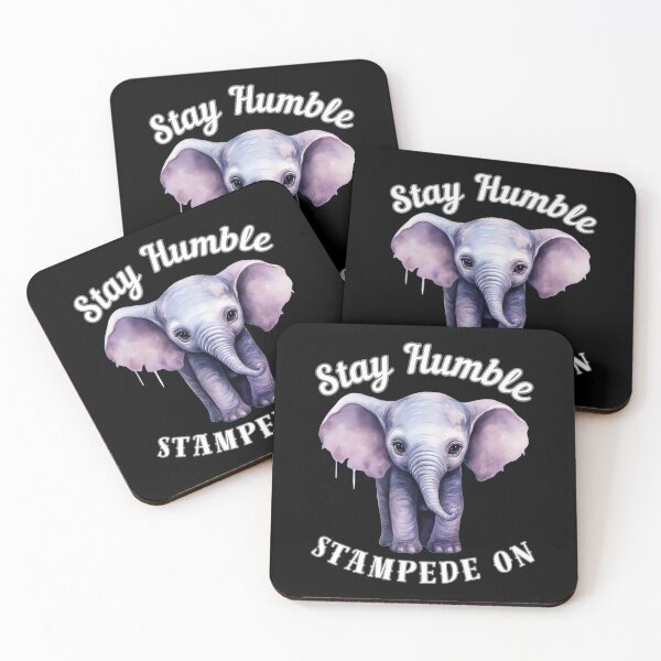 Item preview, Stay Humble, Stampede On. surreal elephant designed and sold by ElephantVibes.