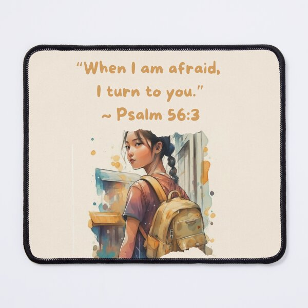 Item preview, "When I am afraid, I turn to you." Psalm 56:3 Dark Haired Girl designed and sold by EveryGoodGift.