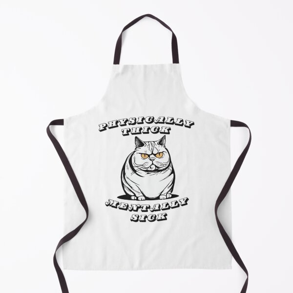 Item preview, Physically thick mentally sick designed and sold by LittleBucolic.