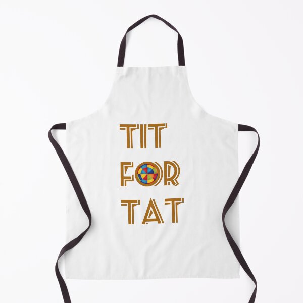 Item preview, Tit for Tat text art designed and sold by RKart2023.