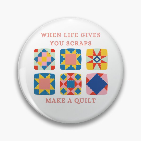 Item preview, When Life Gives You Scraps, Make a Quilt - Funny Quilter designed and sold by Wiss2Arts.