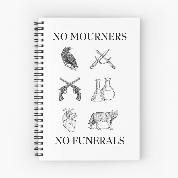 Item preview, Six of Crows No Mourners No Funerals designed and sold by fairyringsart.