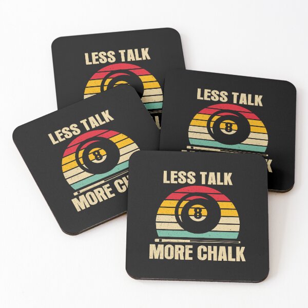 Item preview, Less Talk More Chalk Pool Billiards Pool Players 8 ball  designed and sold by sols.