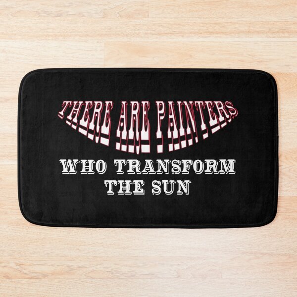 Item preview, There are painters who transform the sun designed and sold by dunmerpa.