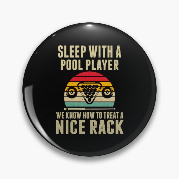 Item preview, Sleep with a pool player Pool Billiards Pool Players 8 ball  designed and sold by sols.