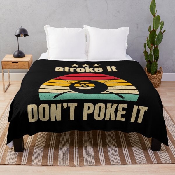 Item preview, Stroke it Don't Poke it Pool Billiards Pool Players 8 ball  designed and sold by sols.