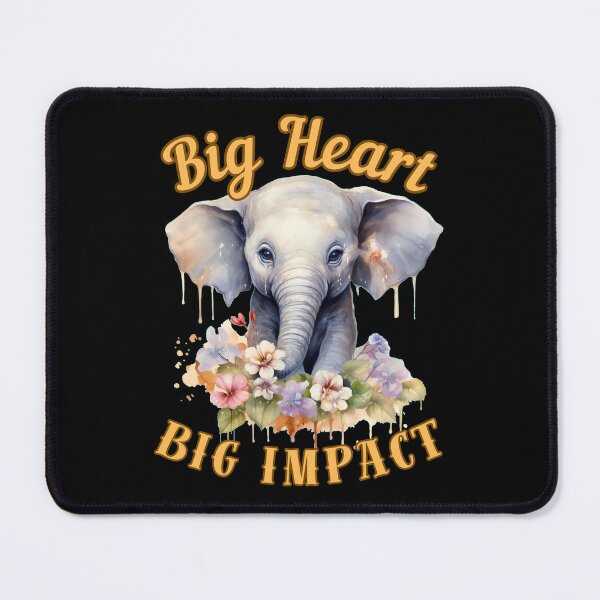 Item preview, Big Heart, Big Impact. elephant lover designed and sold by ElephantVibes.