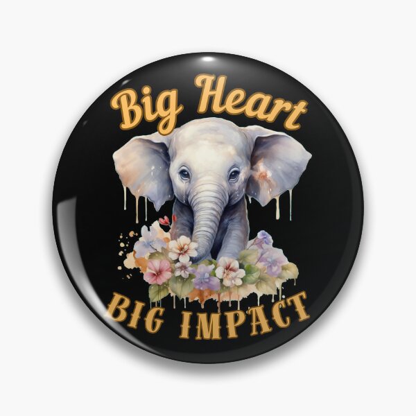 Item preview, Big Heart, Big Impact. elephant lover designed and sold by ElephantVibes.