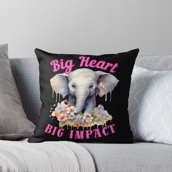 Item preview, Big Heart, Big Impact. elephant saying designed and sold by ElephantVibes.
