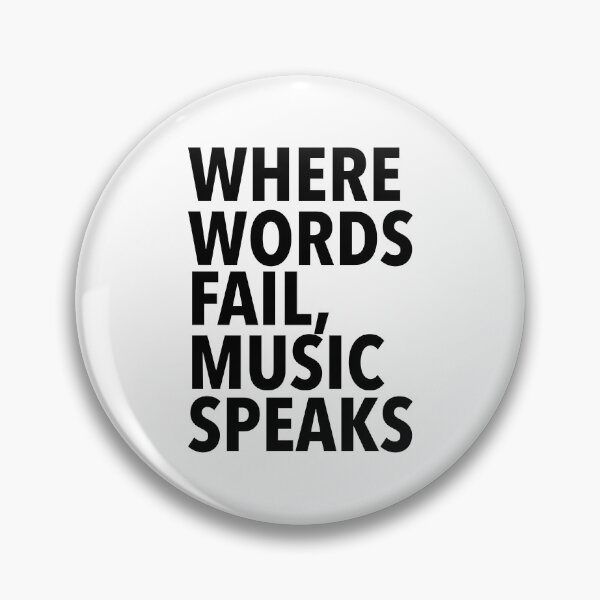 Item preview, Where Words Fail, Music Speaks designed and sold by thilinank.
