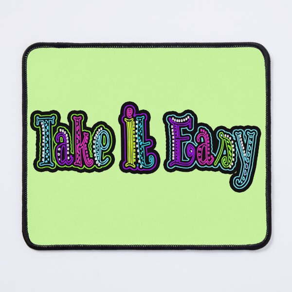 Item preview, take it easy designed and sold by trudette.