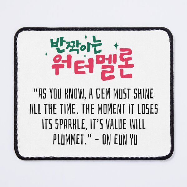 Item preview, Twinkling Watermelon Korean Drama Quote designed and sold by ArtRaftPro.