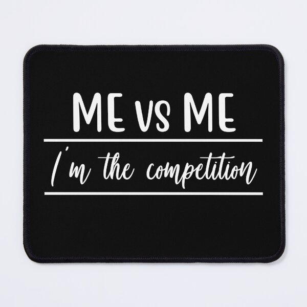 Item preview, Me vs Me, I'm the Competition Boss Entrepreneur designed and sold by Comfy Creations.
