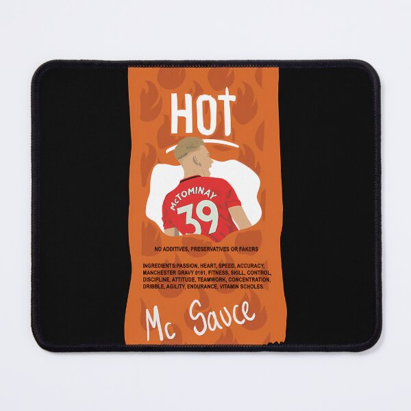Item preview, Scott Mctominay Hot Sauce Mcsauce Mufc designed and sold by umilukur.