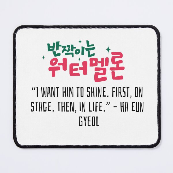 Item preview, Twinkling Watermelon Korean Drama Quote designed and sold by ArtRaftPro.