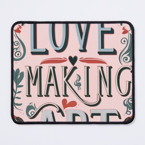 Item preview, Love Making Art designed and sold by shakespeare1212.