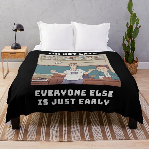 Item preview, I’m not late everyone else is just early designed and sold by Create.Inspire. Repeat.