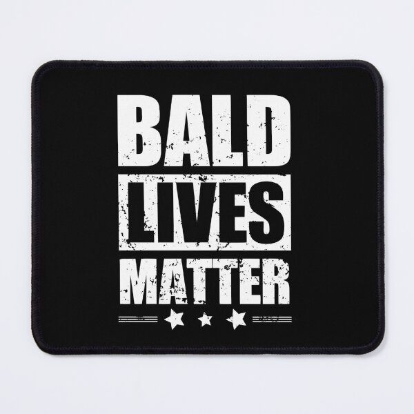 Item preview, Bald Man Funny Gift: Bald Lives Matter. designed and sold by artworkathome.