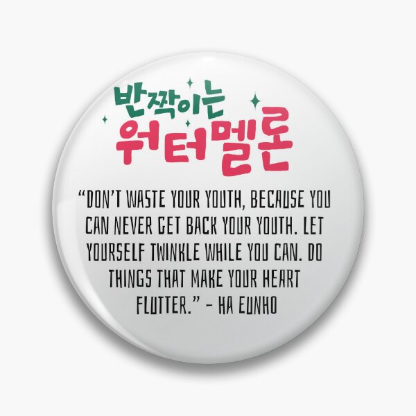 Item preview, Twinkling Watermelon Korean Drama Quote designed and sold by ArtRaftPro.