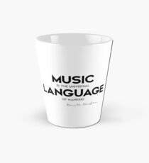 Musiksprache - Henry Longfellow Tasse (konisch)