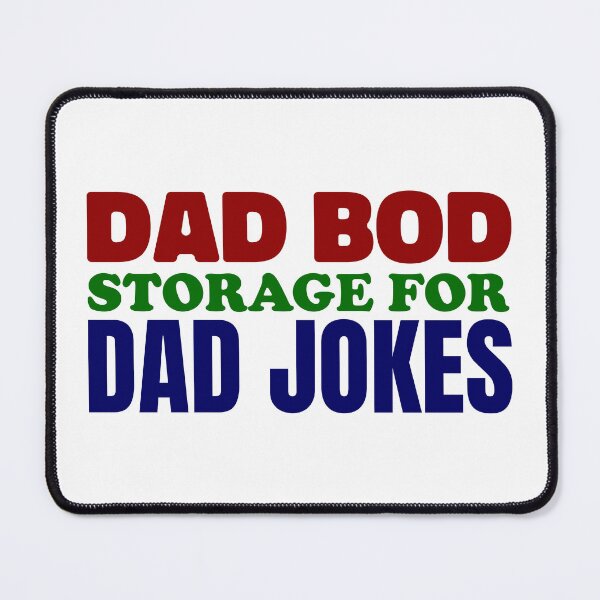 Item preview, Minimalist Funny Dad Bod Storage For Dad Jokes designed and sold by Daqomm.