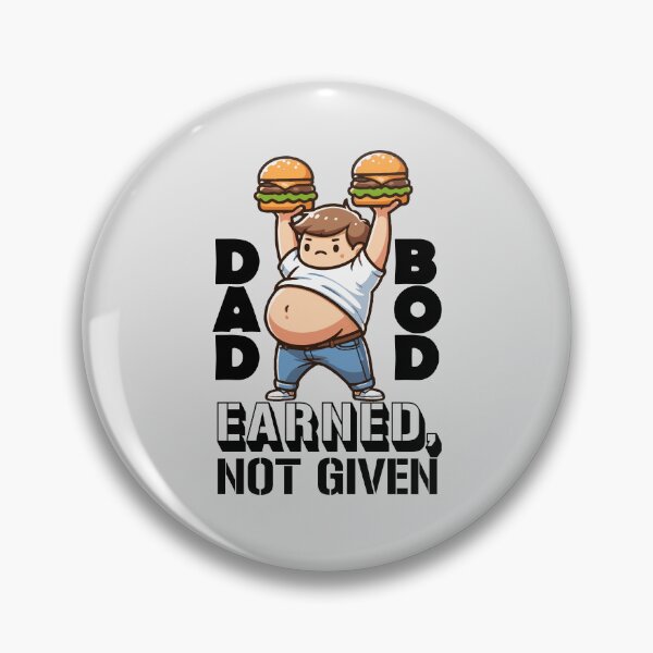 Item preview, Funny Cute Cartoon Dad Bod Earned Not Given designed and sold by Daqomm.
