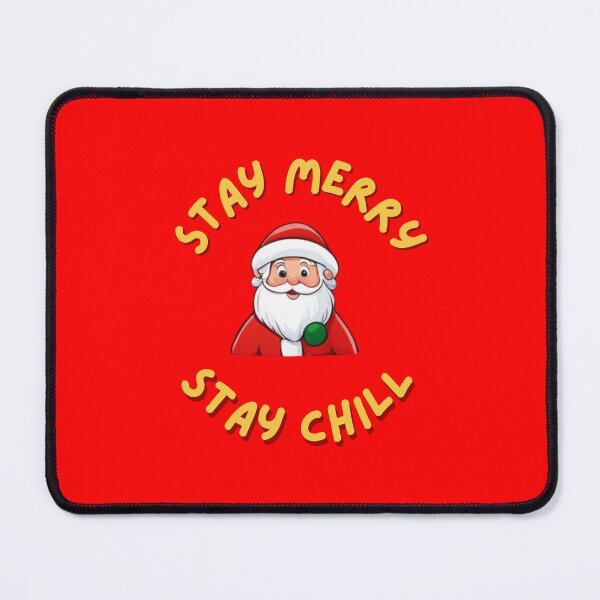 Item preview, stay merry stay chill designed and sold by Create.Inspire. Repeat.