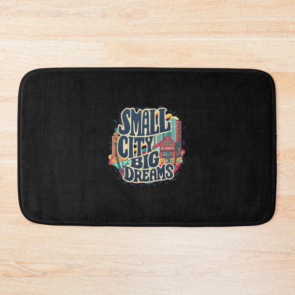 Item preview, Small city,Big Dreams designed and sold by MillenniumDrip.