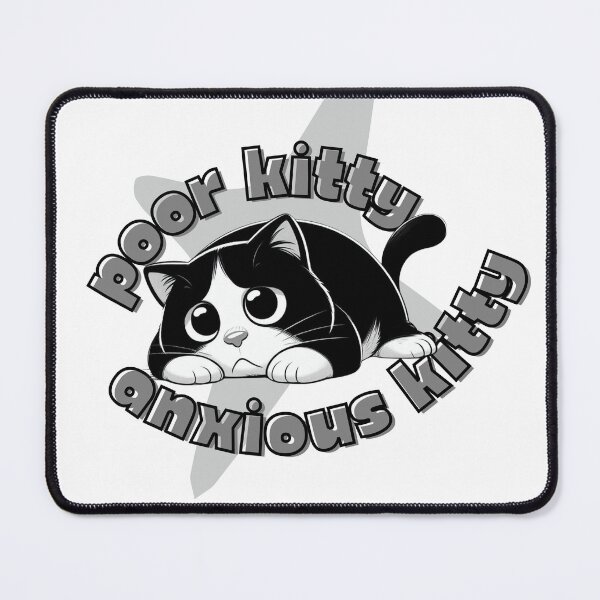Item preview, Poor Kitty, anxious kitty designed and sold by Fr0mtheMachine.